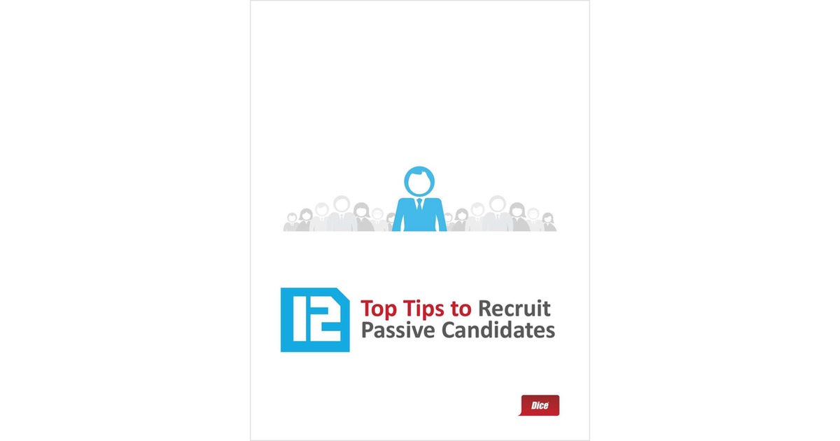 12 Top Tips to Recruit Passive Candidates