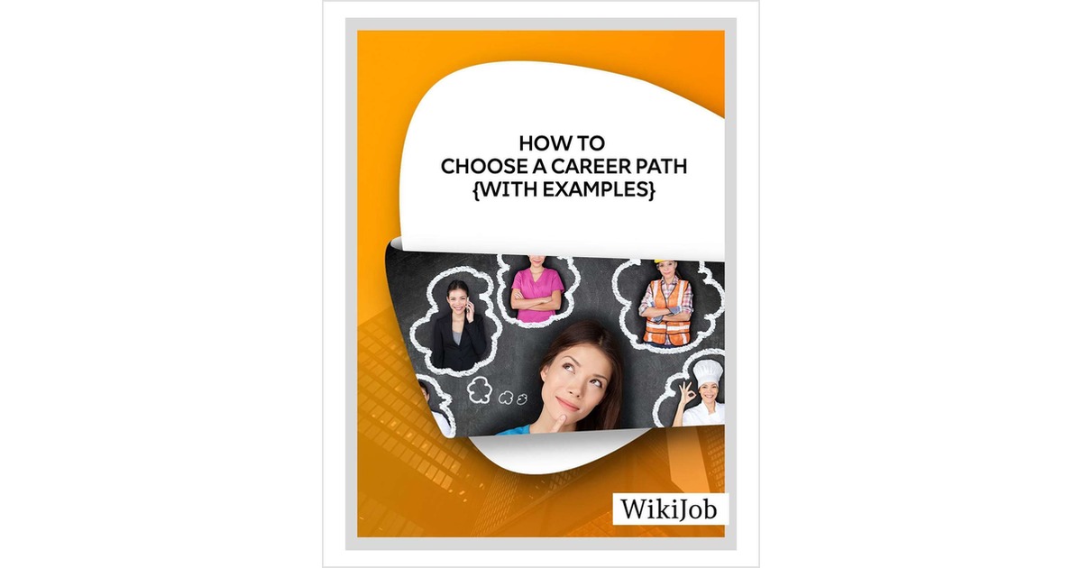 How to Choose a Career Path