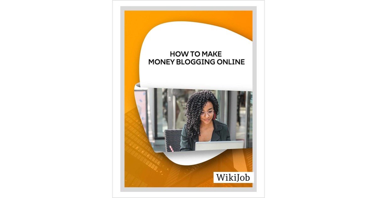 How to Make Money Blogging Online