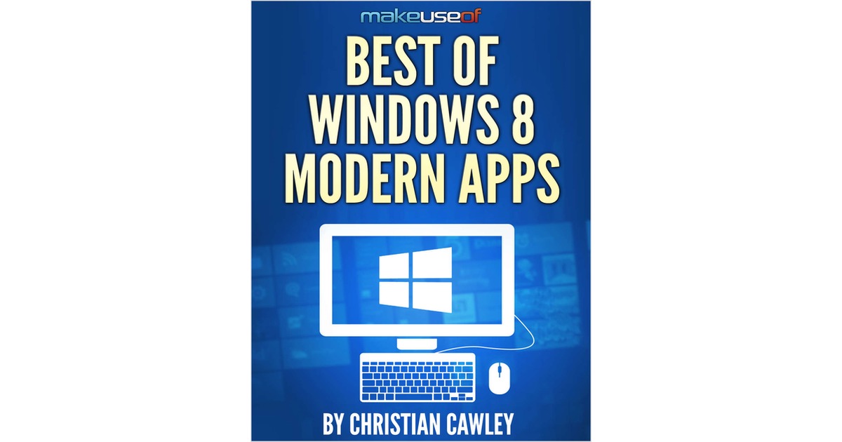 Best of Windows 8 Modern Apps