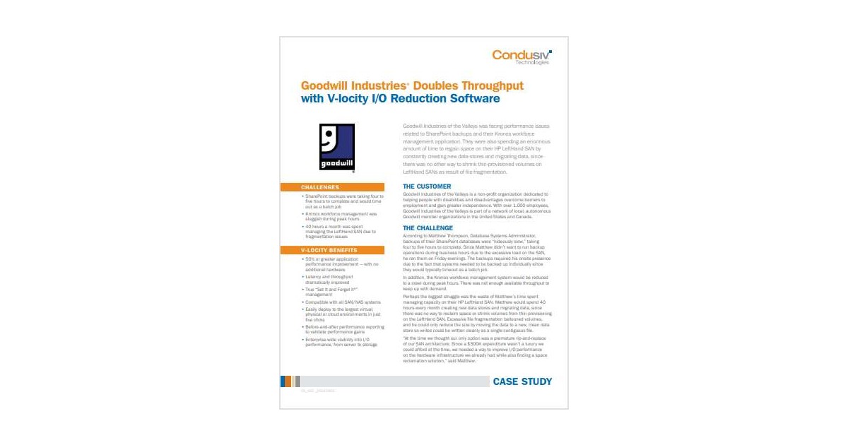 Goodwill IndustriesÂ® Doubles Throughput with V-locity I/O Reduction Software