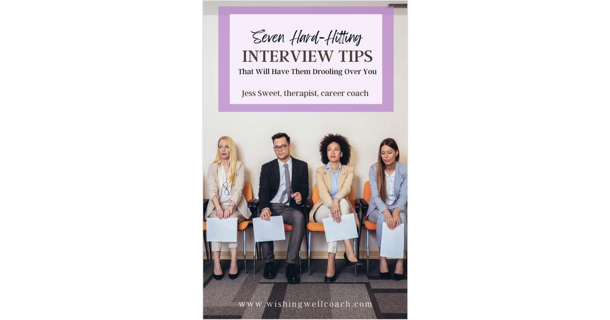 7 Hard Hitting Interview Tips