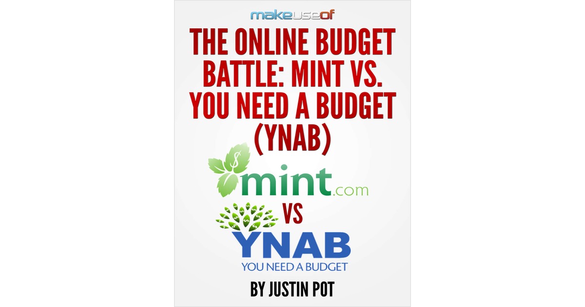 The Online Budget Battle: Mint vs. You Need a Budget (YNAB)