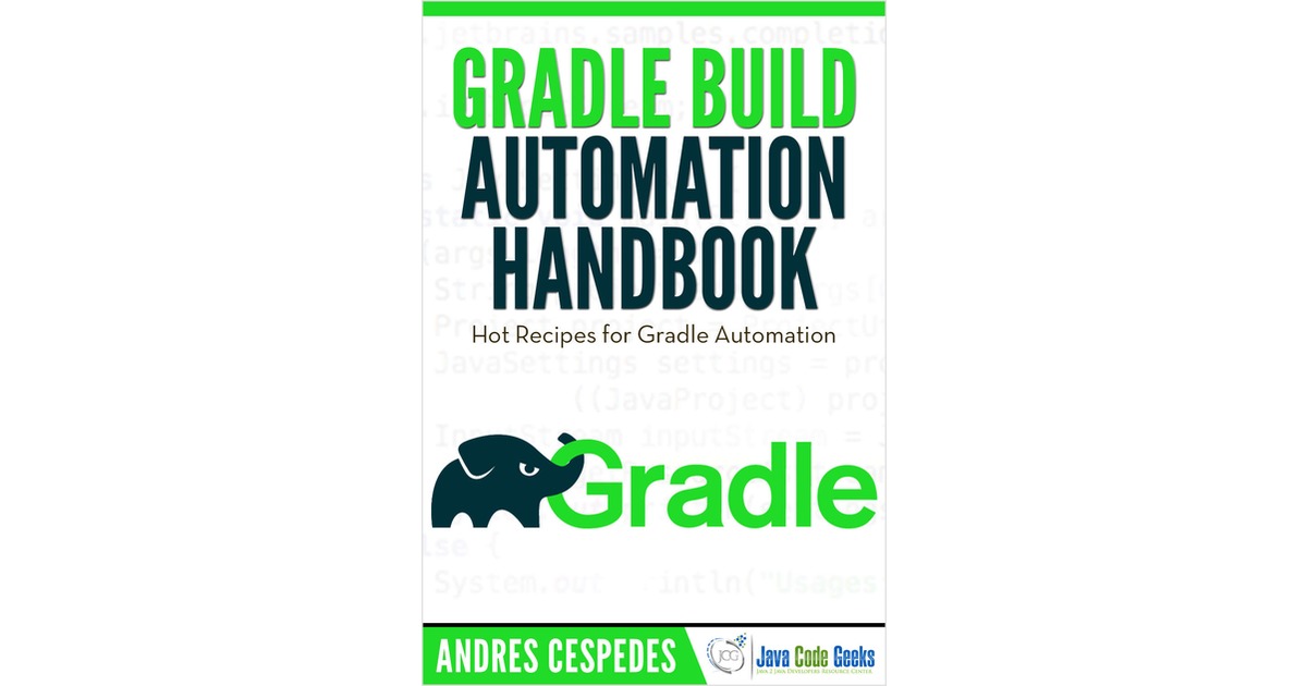 Gradle Build Automation Handbook