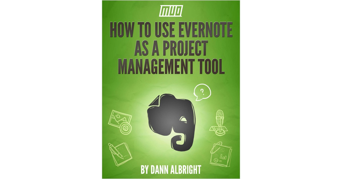How to Use Evernote as a Project Management Tool