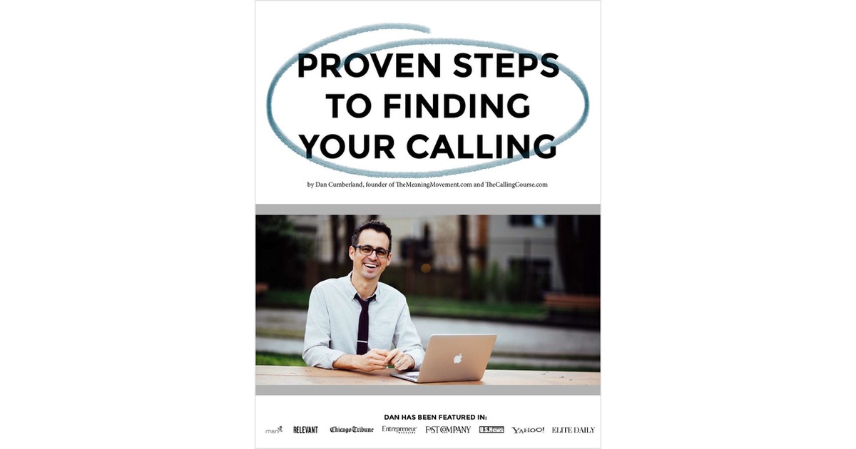 Proven Steps to Finding Your Calling