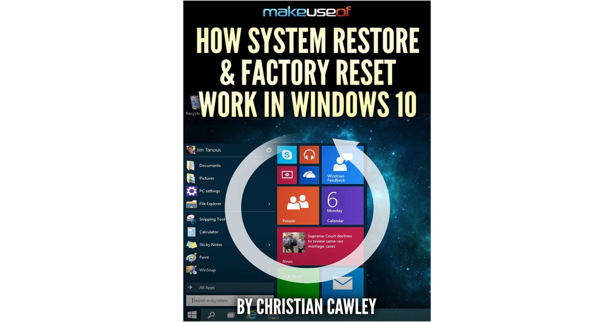 How System Restore & Factory Reset Work in Windows 10
