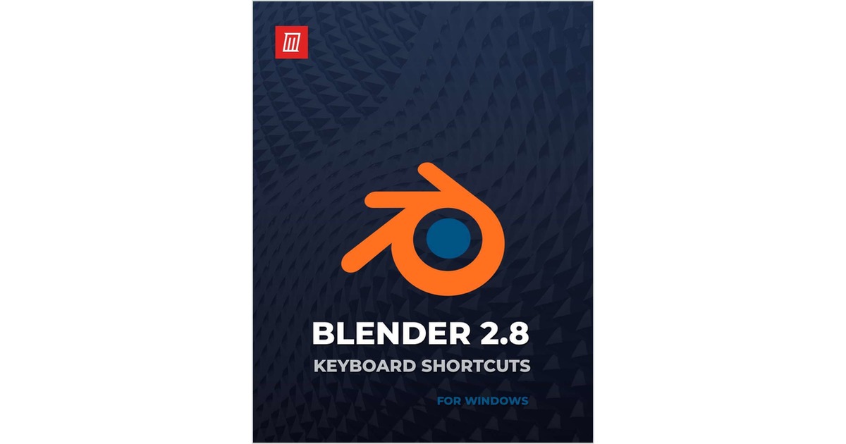 Blender 2.8 Keyboard Shortcuts for Windows