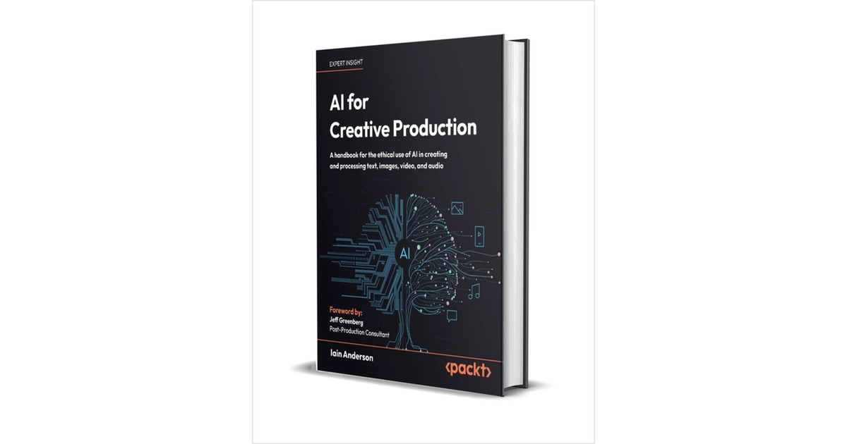 AI for Creative Production: A handbook for the ethical use of AI in creating and processing text, images, video, and audio ($28.79 Value) FREE for a Limited Time
