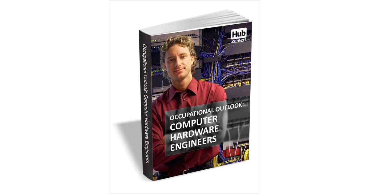 Computer Hardware Engineers - Occupational Outlook