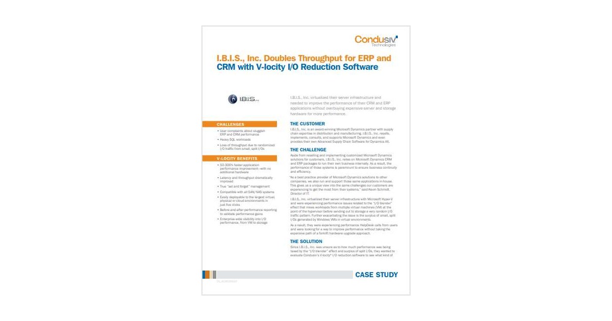 I.B.I.S., Inc. Doubles Throughput for ERP and CRM with V-locity I/O Reduction Software