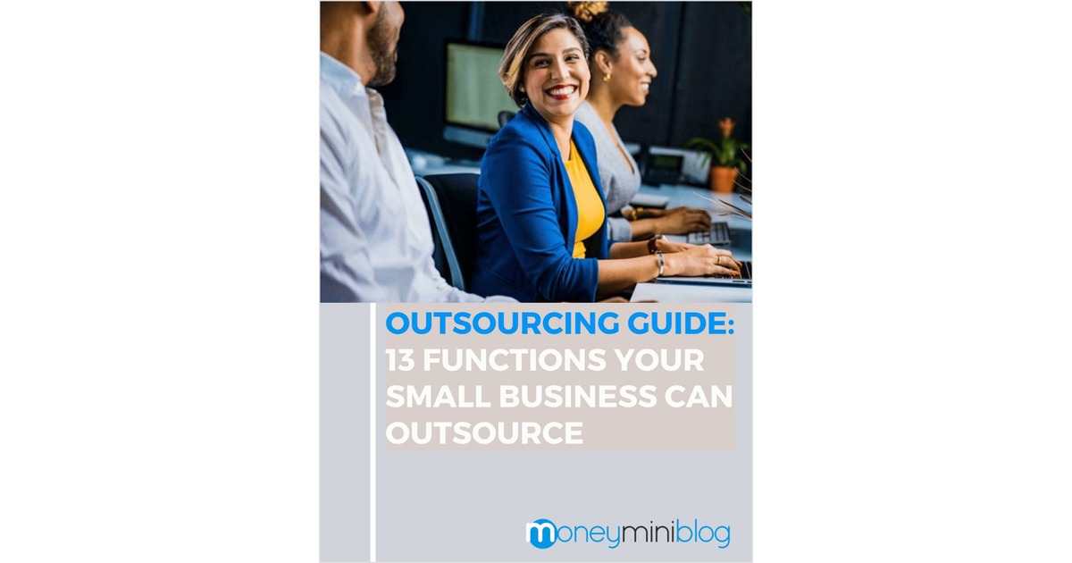 Outsourcing Guide: 13 Functions Your Small Business Can Outsource