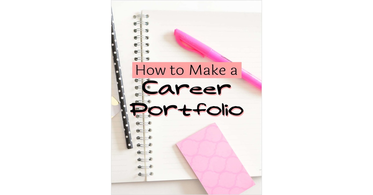How to Make a Career Portfolio