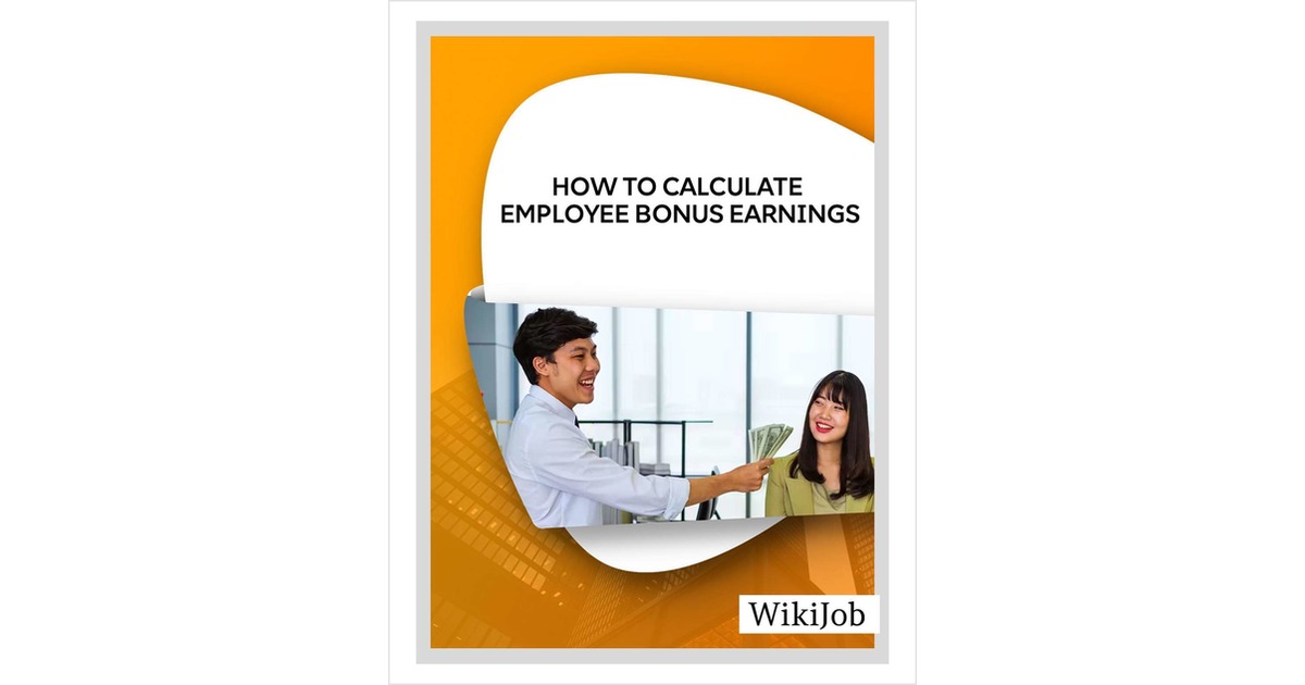 How to Calculate Employee Bonus Earnings