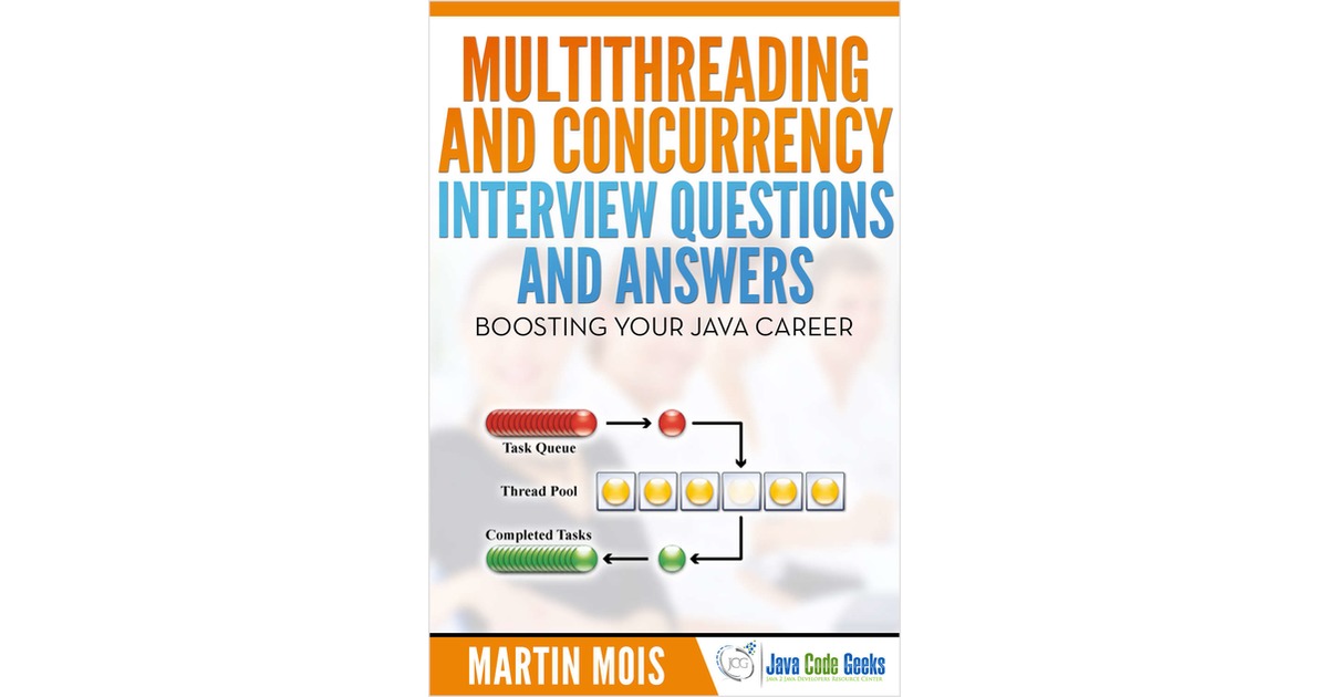 Multithreading and Concurrency Interview Questions and Answers