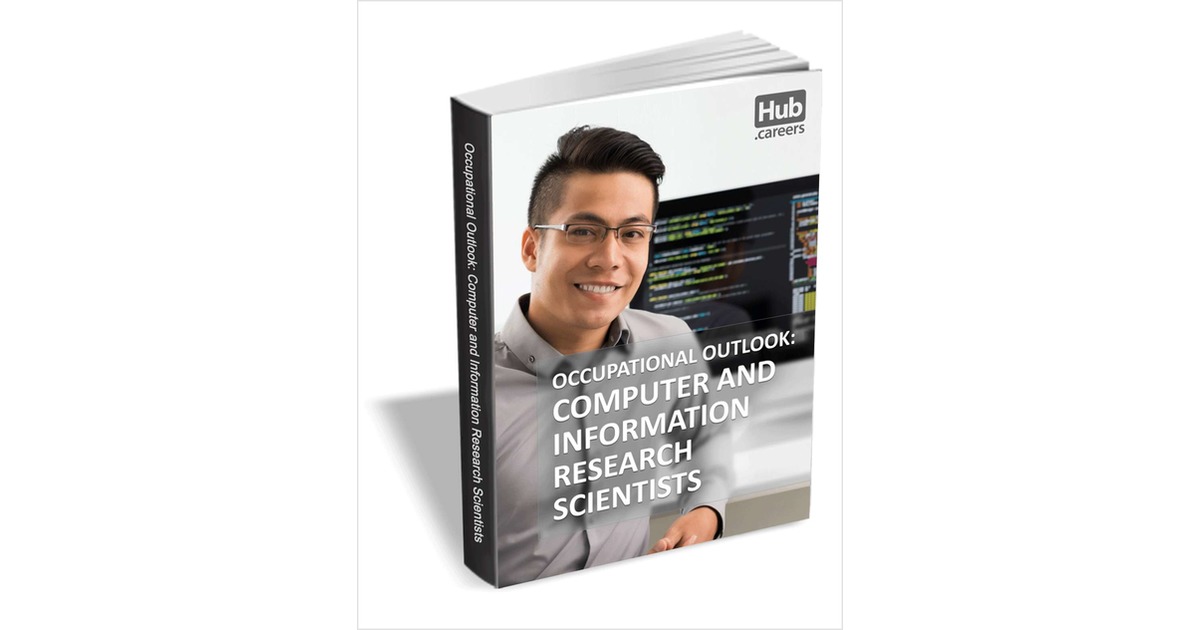 Computer and Information Research Scientists - Occupational Outlook