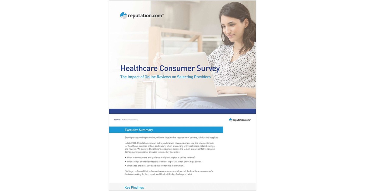 Healthcare Consumer Survey: The Impact of Online Reviews on Selecting Providers