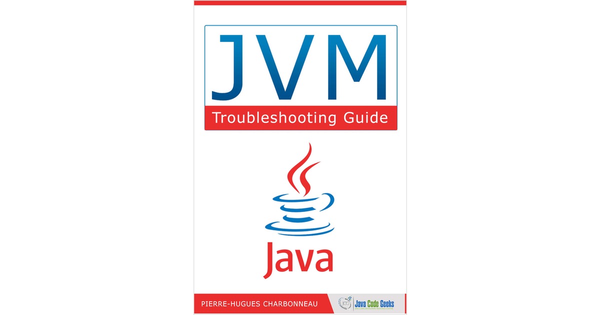 JVM Troubleshooting Guide