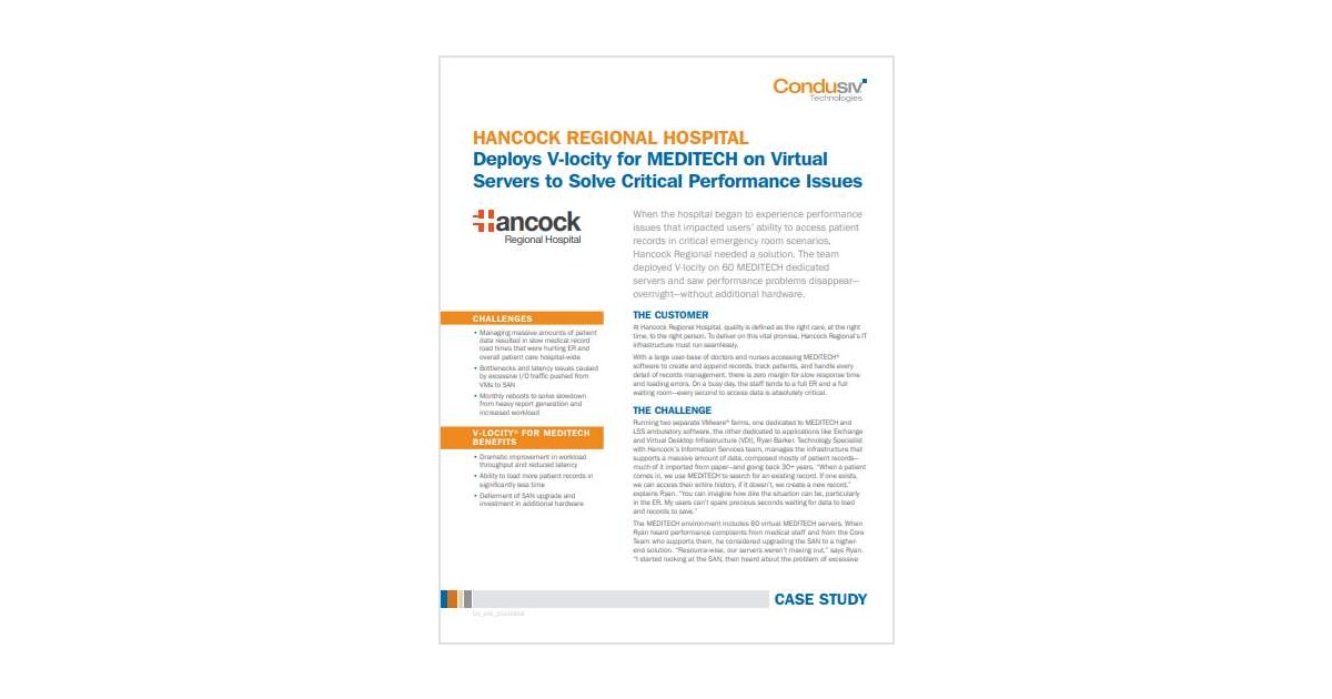 Hancock Regional Hospital Deploys V-locity for MEDITECH on Virtual Servers to Solve Critical Performance Issues