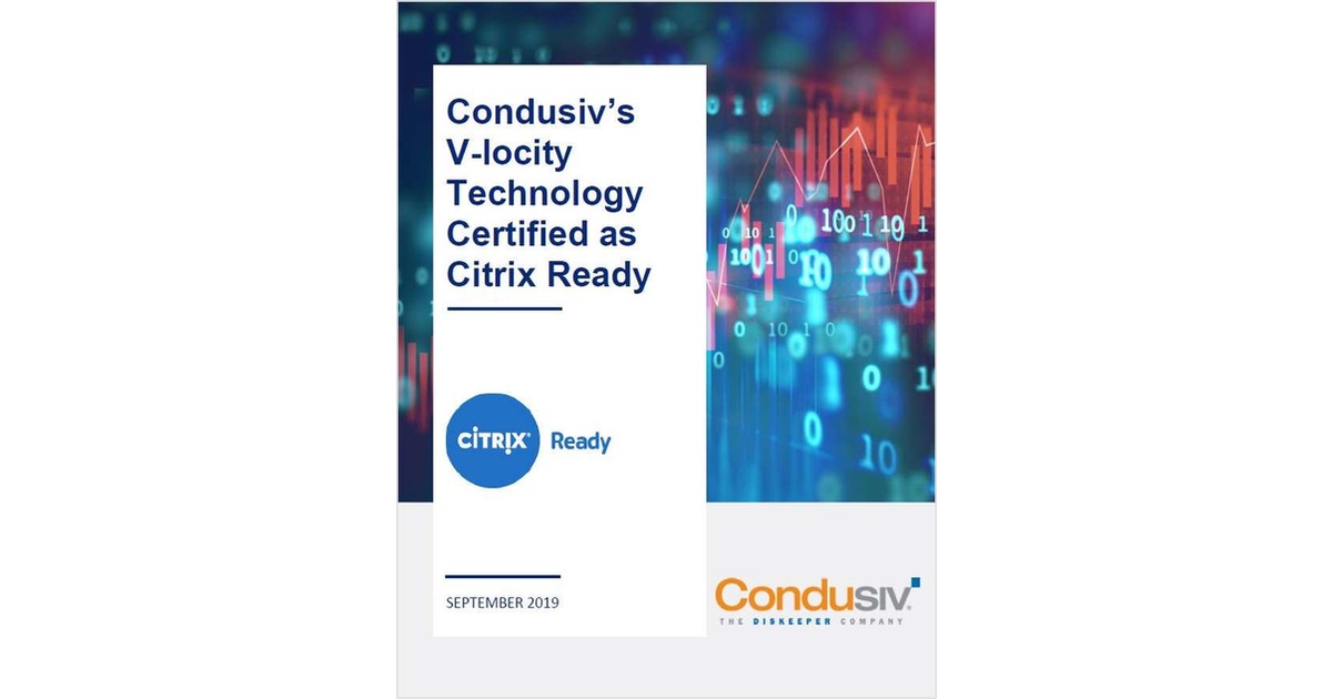 Condusiv's V-locity Technology Certified as Citrix Ready