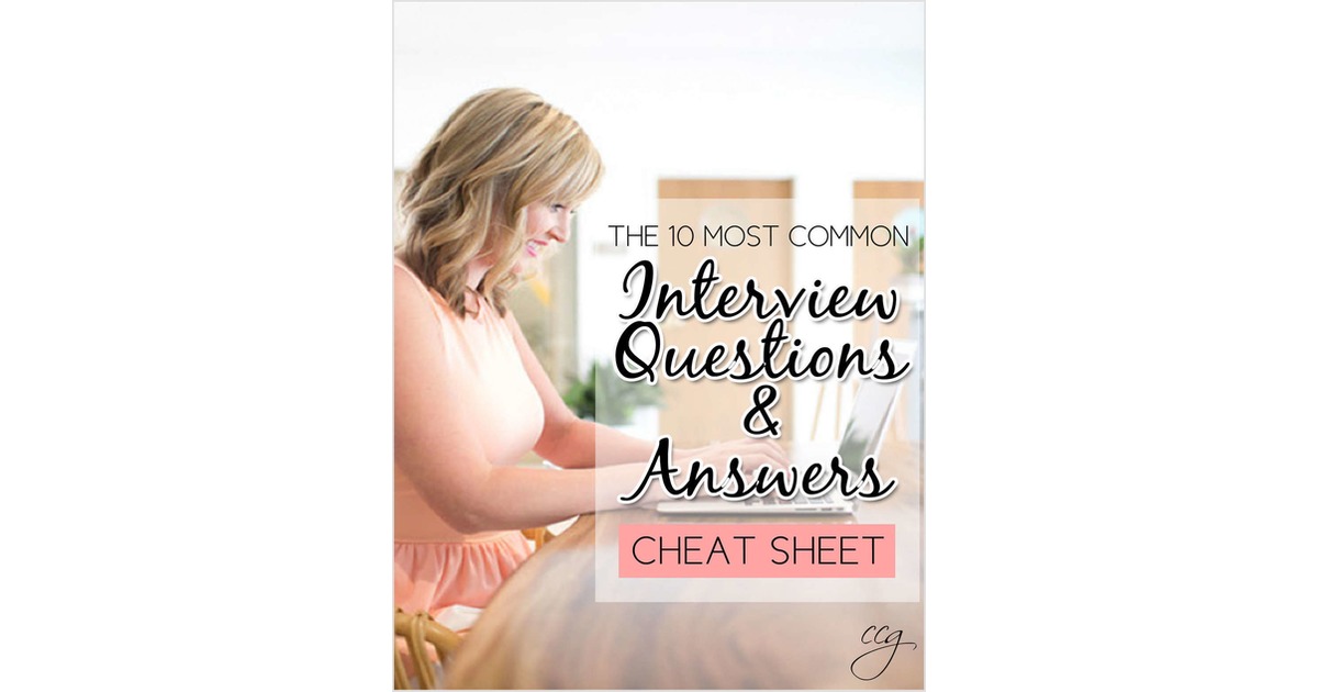 The 10 Most Common Interview Questions and Answers
