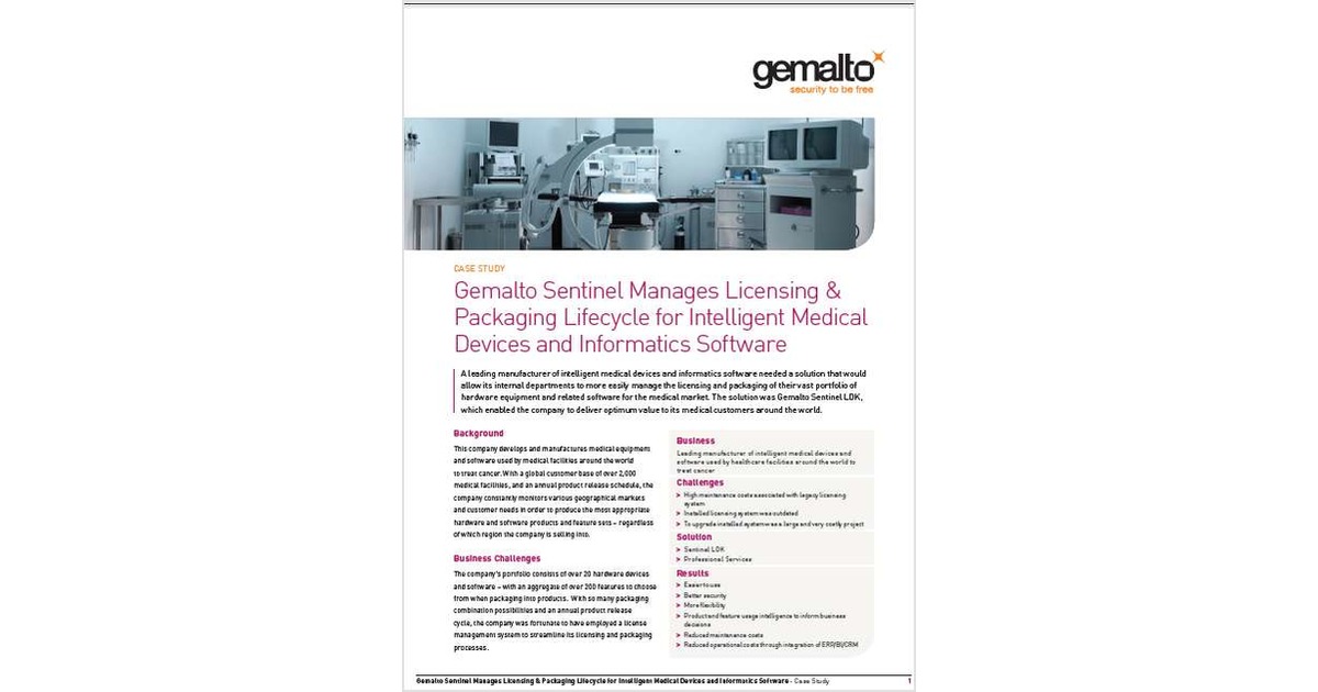 Gemalto Sentinel Manages Licensing & Packaging Lifecycle for Intelligent Medical Devices and Informatics Software