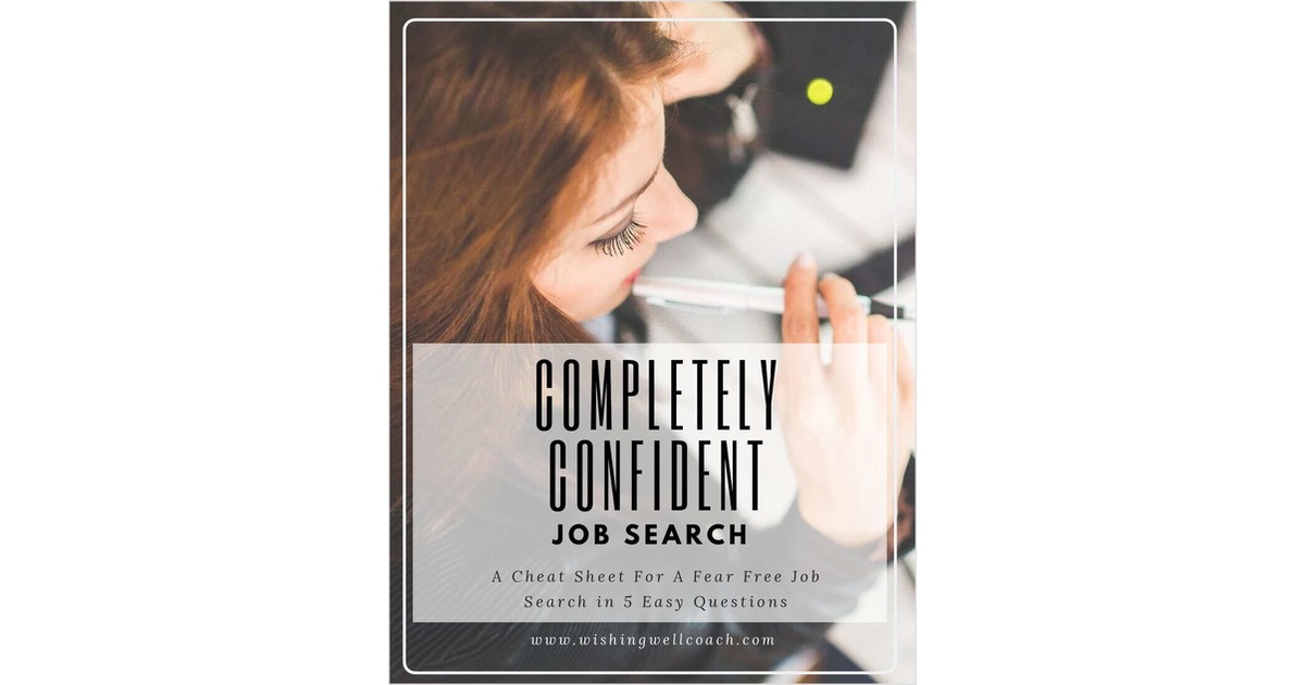 Completely Confident Job Search